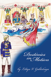 Destinies in Motion