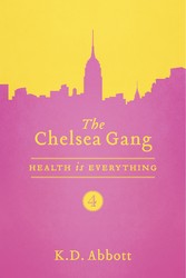 The Chelsea Gang: Health is Everything