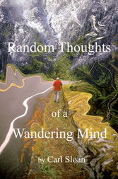 Random Thoughts of a Wandering Mind