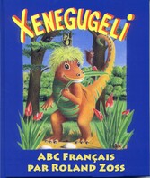 ABC Xenegugeli, Français