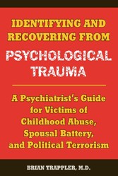 Identifying and Recovering from Psychological Trauma