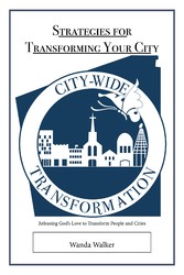 Strategies for Transforming Your City