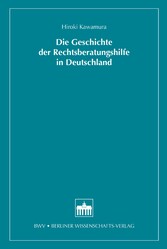 Die Geschichte der Rechtsberatungshilfe in Deutschland