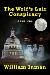 The Wolf's Lair Conspiracy