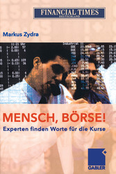 Mensch, Börse!