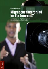 Migrationshintergrund im Vordergrund?