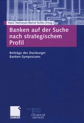 Banken auf der Suche nach strategischem Profil