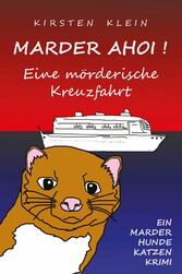 Marder ahoi! Eine mörderische Kreuzfahrt