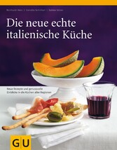 Die neue echte italienische Küche