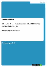 The Effect of Multimedia on Child Marriage in North Ethiopia