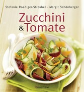 Zucchini und Tomate