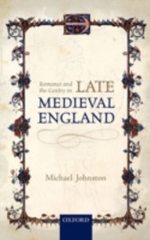 Romance and the Gentry in Late Medieval England