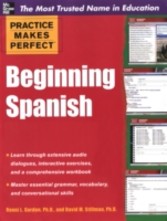 Practice Makes Perfect Beginning Spanish