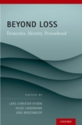 Beyond Loss: Dementia, Identity, Personhood