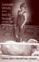 Sustainable Lifestyles and the Quest for Plenitude