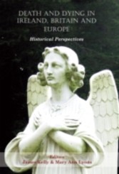 Death and Dying in Ireland, Britain and Europe