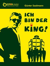 Ich bin der King