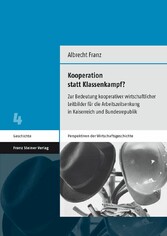 Kooperation statt Klassenkampf?