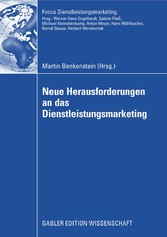 Neue Herausforderungen an das Dienstleistungsmarketing