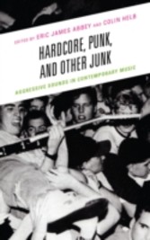 Hardcore, Punk, and Other Junk