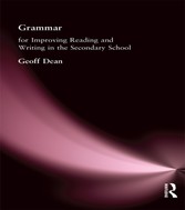 Grammar for Improving Writing and Reading in Secondary School