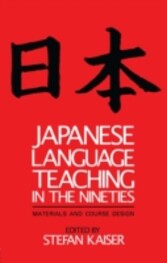 Japanese Language Teaching in the Nineties