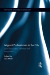 Migrant Professionals in the City