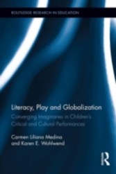 Literacy, Play and Globalization