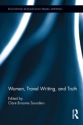 Women, Travel Writing, and Truth