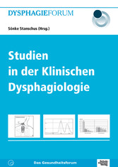 Studien in der Klinischen Dysphagiologie