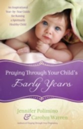 Praying Through Your Child's Early Years