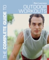 Complete Guide to Outdoor Workouts