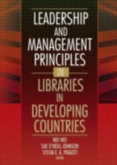 Leadership and Management Principles in Libraries in Developing Countries