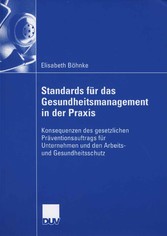 Standards für das Gesundheitsmanagement in der Praxis