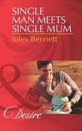 Single Man Meets Single Mum (Mills & Boon Desire) (Billionaires and Babies - Book 50)