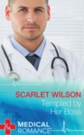 Tempted by Her Boss (Mills & Boon Medical)