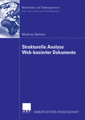 Strukturelle Analyse Web-basierter Dokumente