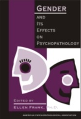 Gender and Its Effects on Psychopathology