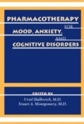 Pharmacotherapy for Mood, Anxiety, and Cognitive Disorders