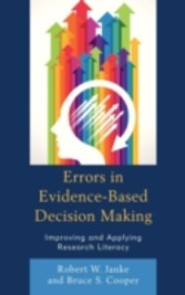 Errors in Evidence-Based Decision Making