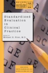 Standardized Evaluation in Clinical Practice