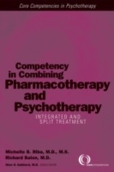 Competency in Combining Pharmacotherapy and Psychotherapy