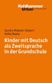 Kinder mit Deutsch als Zweitsprache in der Grundschule