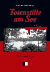 Totenstille am See