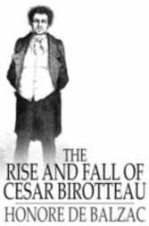 Rise and Fall of Cesar Birotteau