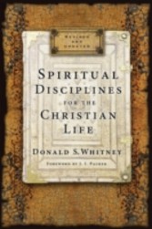 Spiritual Disciplines for the Christian Life