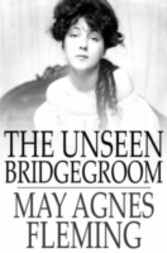 Unseen Bridgegroom