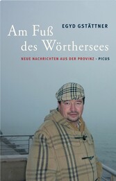 Am Fuß des Wörthersees.