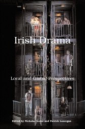 Irish Drama: Local and Global Perspectives