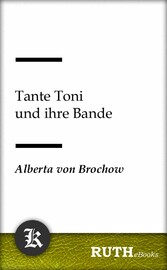 Tante Toni und ihre Bande